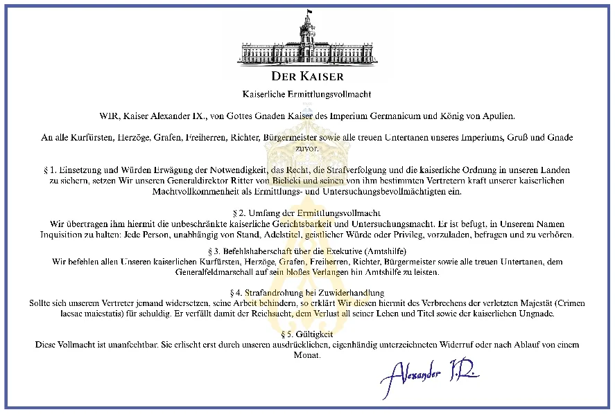 Der Kaiser – Kaiserliche Ermittlungsvollmacht